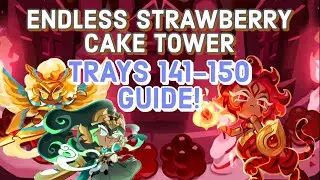 Endless Strawberry Cake Tower | Trays 141-150 Guide! | Cookie Run: Kingdom