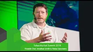 TokenMarket Summit 2018: Fireside Chat between Civic CTO Jonathan Smith and Ransu Salovaara