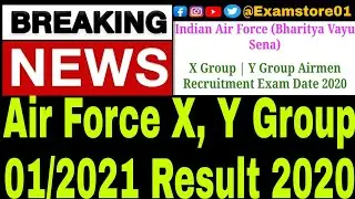 Air Force X, Y Group 01/2021 Result 2020 latest update 2020 Air force result out check it .