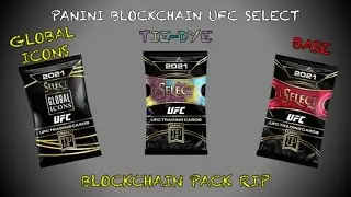 NFT Panini  Blockchain Select UFC Tie-Dye, Global Icons and Base Pack Rip