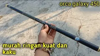 review joran tegek orca galaxy 450