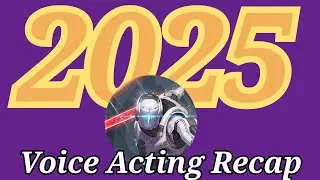 The Ugly Buckling Voice Acting Recap - 2025