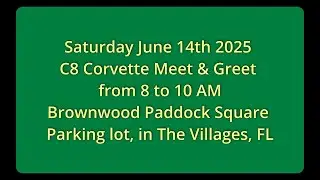 C8 Meet & Greet June 14th at 8 to 10 AM