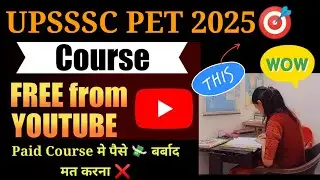 UPSSSC PET 2025🎯 FREE Classes✅ Best Teachers💥 Complete Syllabus Cover✅ @lavichaudhary1