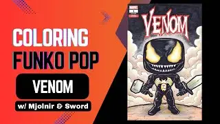 Coloring Funko Pop Venom ( w/ Mjolnir & Sword) on Blank Sketch Variant Cover