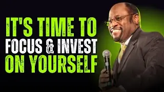 It's Time to Focus and Invest on Yourself | Myles Munroe Motivation