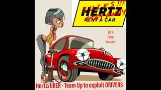 ((CRAPP)) Hertz rental car via UBER driver program - Drivers & Passengers are SCREWED over BIG TIME!