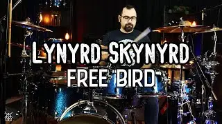 Lynyrd Skynyrd - Free Bird Drum Cover