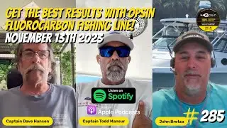 Fishing Tackle Tips w Capt Todd Mansur & John Bretza | Your Saltwater Guide w/ Dave Hansen #285