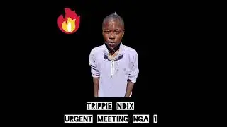 Trippie Ndix - Urgent Meeting Nga 1 Mp3