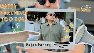 HAPPIEST BIRTHDAY TOO YOU MR.RAJAN PANDEY WE LOVE YOU OCT9 FAMILY