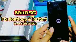 MI 10 fix Bootloop & Restart
