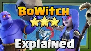 TOP TIPS for BoWitch - Attack Strategy EXPLAINED (Clash of Clans)