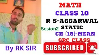 rsaggrawal math class 10 cbse chapter 18 ,static mean