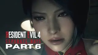 SEPARATE WAYS DLC (RE4 REMAKE) Walkthrough Gameplay Part 6 (JP/ENG) - Chapter 6 (FULL GAME)