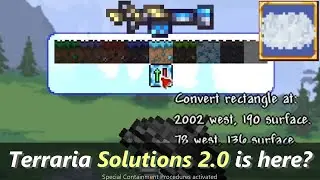 When Terraria Clentaminator wasn't enough ─ Here comes the Multi Solutions with luiafk mod!