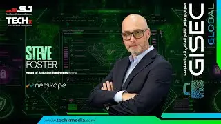 Netskope x CyberKnight: Inside MEA Cybersecurity Strategy | GISEC 2025 Exclusive