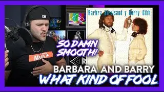 Barbra Streisand, Barry Gibb What Kind of Fool Reaction (UNMATCHED!)  | Dereck Reacts