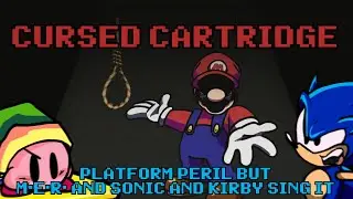 Cursed Cartridge - Platform Peril but M.E.R. and Sonic and Kirby sing it [Friday Night Funkin']