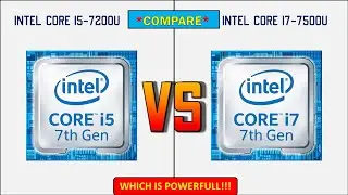 Intel Core i5-7200U vs Intel Core i7-7500U | Benchmark Test...