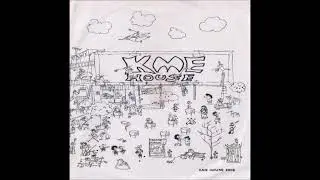 Kme House - Kme House (Full Album - 2006)