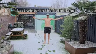 My last winter in The Netherlands (Before moving to Mexico)