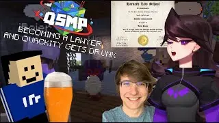 Becoming a Lawyer and Quackity gets drunk - Day 8 QSMP Jaiden (Highlights) (second part)