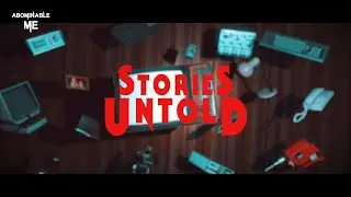 Stories Untold - Chapter 1 - The House Abandon - Walkthrough/Gameplay (No Commentary)