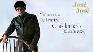 Condenado - José José (Edición 2025)