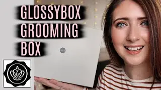 GLOSSYBOX JUNE GROOMING BOX | WILLOW BIGGS
