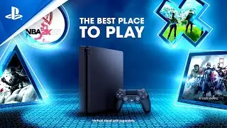 The Best Place To Play | PS4