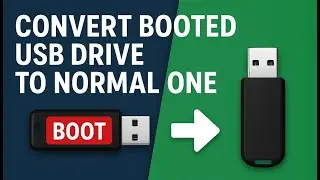 Convert Booted USB Drive to Normal One