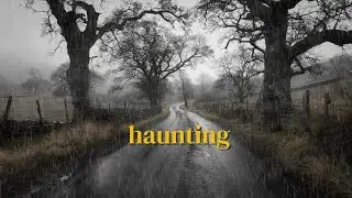 Haunted European Countryside | Rain and Thunder Ambience ⛈️