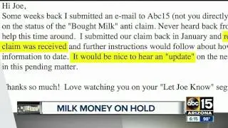Milk refund money on hold