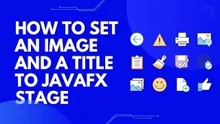 How to set an icon and a title to javafx stage