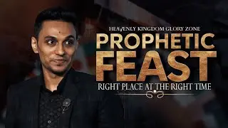 🔴LIVE || RIGHT PLACE AT THE RIGHT TIME || PROPHETIC FEAST || Revivalist Aravind Mohan - Glory Zone