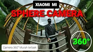 Xiaomi Mi Sphere Camera 360 || Camera 360 Murah Terbaik