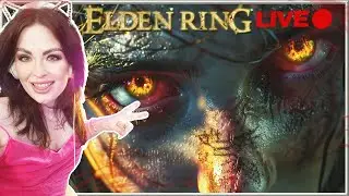 Elden Ring - Backseating Welcome and Enjoyed!