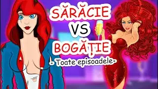SĂRAC vs BOGAT | Sezonul 1  | Toate Episoadele