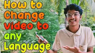 How To Translate Video Into ANY Language | Dubbed Videos With In Minutes