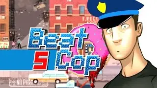 [Beat Cop] ► ДЕНЬ 5! (18+)