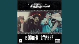 Border Cypher - Zonamo Cyphers - 2