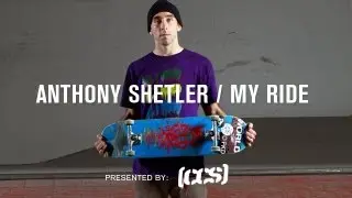 My Ride Anthony Shetler - TransWorld SKATEboarding