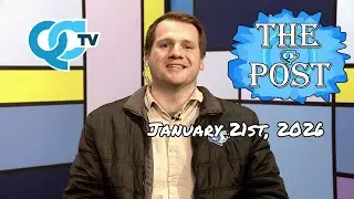 The Post 01-21-2026 - Your Source for Local News | QCTV