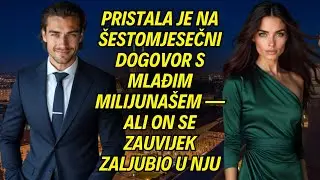 Pristala je na šestomjesečni dogovor s mlađim milijunašem — ali on se zauvijek zaljubio u nju