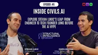 S1E6 - Inside Civils.ai: Stevan Lukic&rsquo;s Leap from Engineer to Tech Founder Before the AI Hype