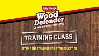 Wood Defender Certified Training Highlights | Fence Staining Made Easy