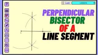 Constructing the Perpendicular Bisector of a Line Segment | Geometry | The Tutoring Hub JA