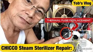 Usapang Senior: CHICCO Steam Sterilizer Repair (Thermal Fuse Replacement) | Silent Repair Tutorial