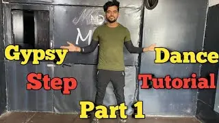 Gypsy/ Dance tutorial/new Haryanvi dance song/Part 1/ अब घर पर ही डाँस सीखे